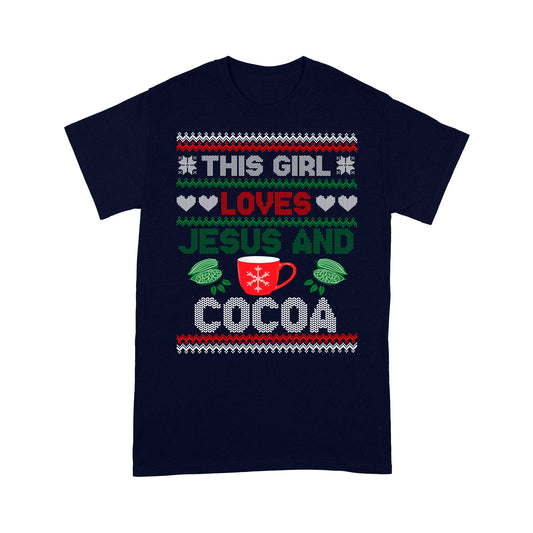 This Girl Loves Jesus And Cocoa Christmas - Standard T-shirt Tee Shirt Gift For Christmas