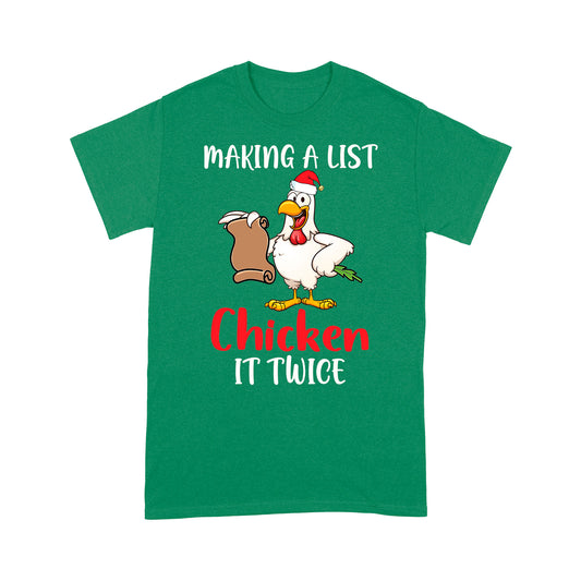 Making a List Chicken It Twice Lustiges Weihnachtsgeschenk T-Shirt Geschenk für Weihnachten