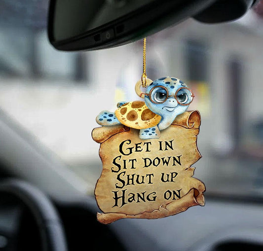 Turtle Get In Turtle Lover Two Sided Ornament, Summer Cool Hanging Ornament For Car - Best gifts your whole family