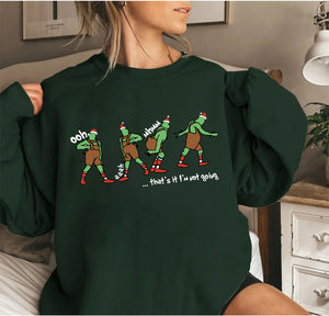 That's It I'm Not Going T-Shirt, Christmas Sweatshirt, Christmas Sweatshirts for Women, Christmas Women,Merry Christmas Sweatshirt