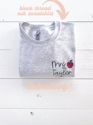 Embroidered Teacher Sweatshirt, Personalized Name Apple Teacher Gift, Customized Embroidered Sweatshirt, Gift for Tutor, Custom Sweater