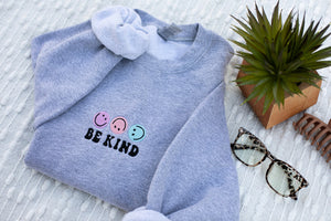 Be Kind Embroidered Crewneck - Trendy Crewneck, Embroidery Sweatshirt, Smiley Face Sweatshirt, Embroidered Crewneck Sweatshirt