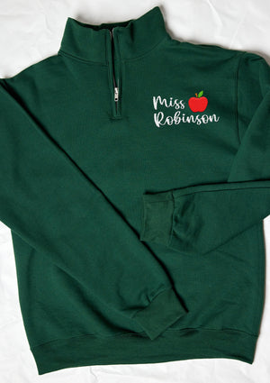 Custom Teacher Sweatshirt, Embroidered Teacher Quarter Zip Sweatshirt, Personalized Embroidery Teacher Sweatshirt (995MR)