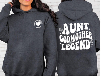 Aunt Godmother Legend hoodies, Aunt Shirt, Godmother Shirt, Godmother Gift for Baptism, Godmother Proposal,Godmom Tee,Funny Godparent Tee