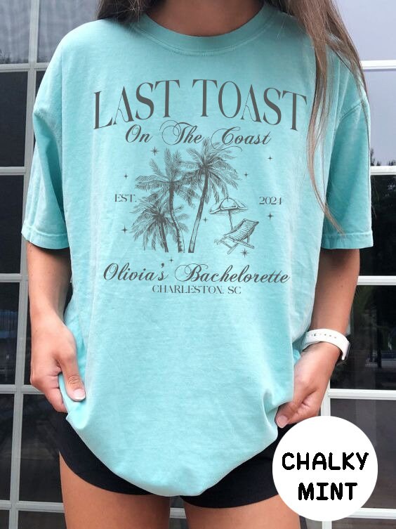 Beach Bachelorette Party Tees - Last Toast on the Coast Custom Shirts, Personalized Luxury Bach Tops, Social Club Bachelorette Apparel Shirt