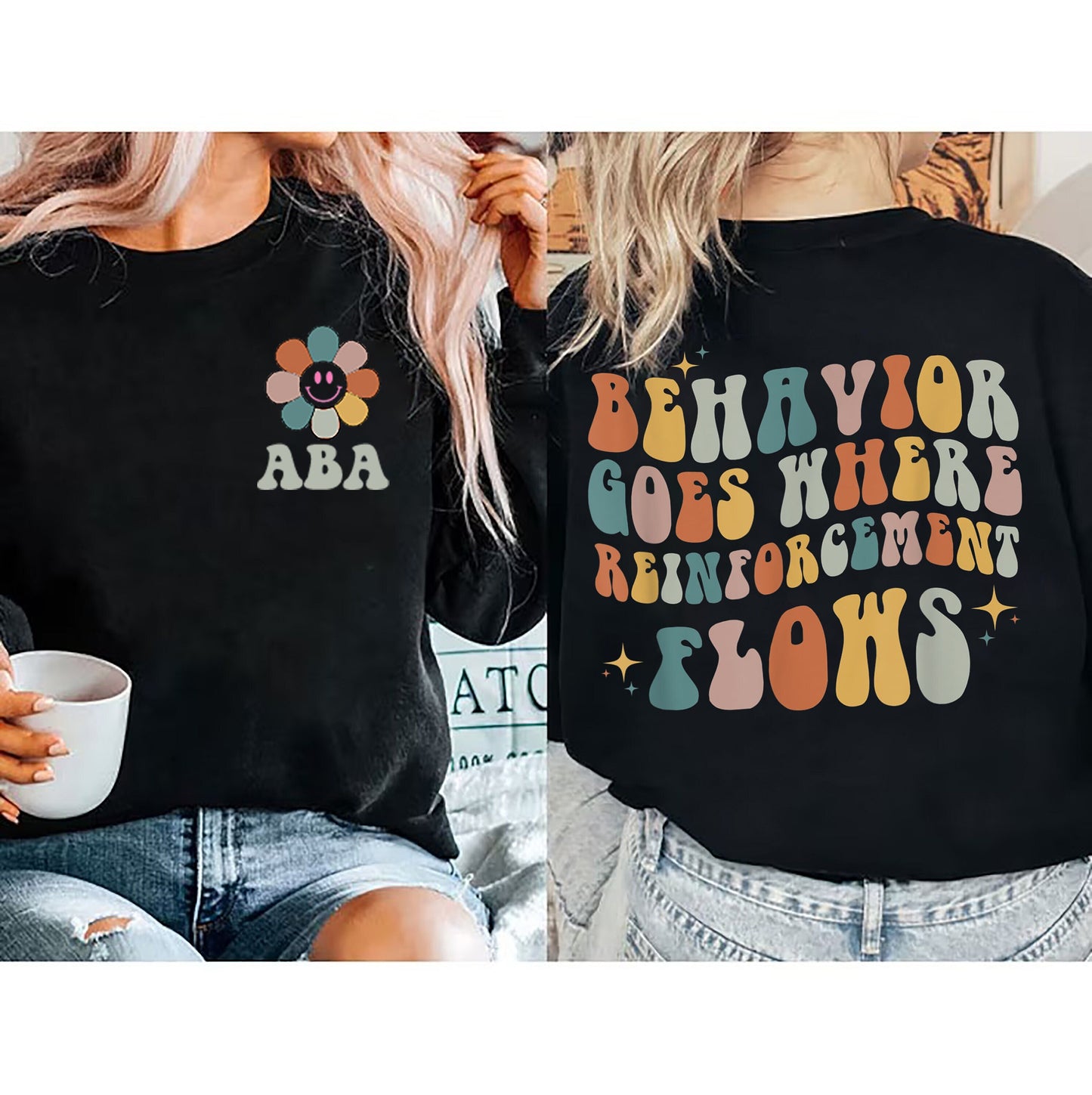 Behavior Analyst Shirt, ABA Sweatshirt, ABA Appreciation,Behavior Technician , Applied Behavior Analyst, ABA Assistant Shape Behavior Shirt