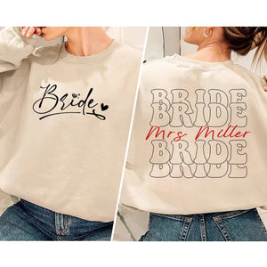 Bride Personalized Sweatshirt, Customized Bride Mrs Last Name Sweatshirt, New Mrs Sweatshirt, Wifey Sweatshirt, Bride Shirt, Fiance Shirt