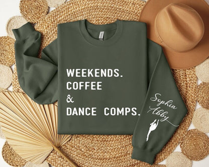 Custom Dance Mom Sweatshirt with Kids Names on Sleeve Gift From Kids for Competition Mom Personalized Weekends Coffee and Dance Comps Hoodie