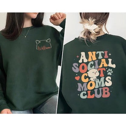 Cat Shirt Sweatshirt, Custom Cat Ears Sweatshirt, Anti Social Dog Mom Club, Cat Mom Sweatshirt, Cat Lover Sweatshirt, Cat People Sweatshirt