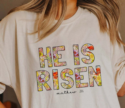 Christian Easter He is Risen T-shirt, Christian Women Shirt, Bible Verse Shirt, Christian Apparel, Christian Outfit, Floral Religious Shirt