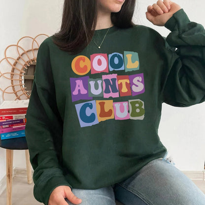 Cool Aunts Club Sweatshirt, Cool Aunt Sweatshirt, Aunt Gift, Aunt Birthday Gift, Sister Gifts, Auntie Sweatshirt, Aunt Sweatshirt shirt