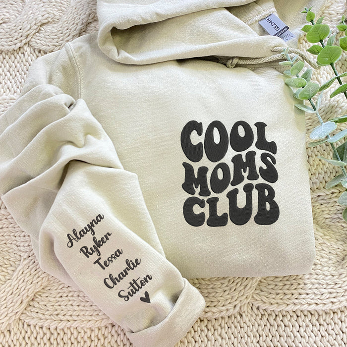 Cool Mom Club Sweatshirt or Hoodie with Embroidered Kids Names on Sleeve