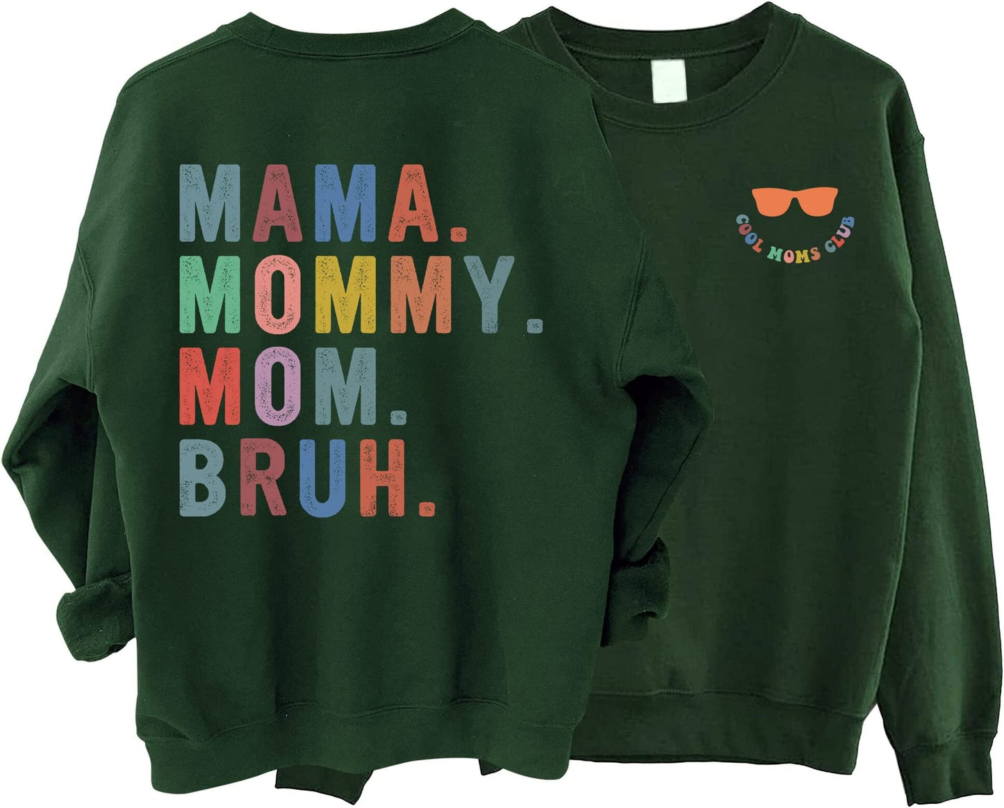 Cool Moms Club Mama Mommy Mom Bruh Sweatshirt, Cool Mom Club Hoodie, Mother's Day Shirt, Cool Mom Sweatshirt for Women, Mother's Day Gift