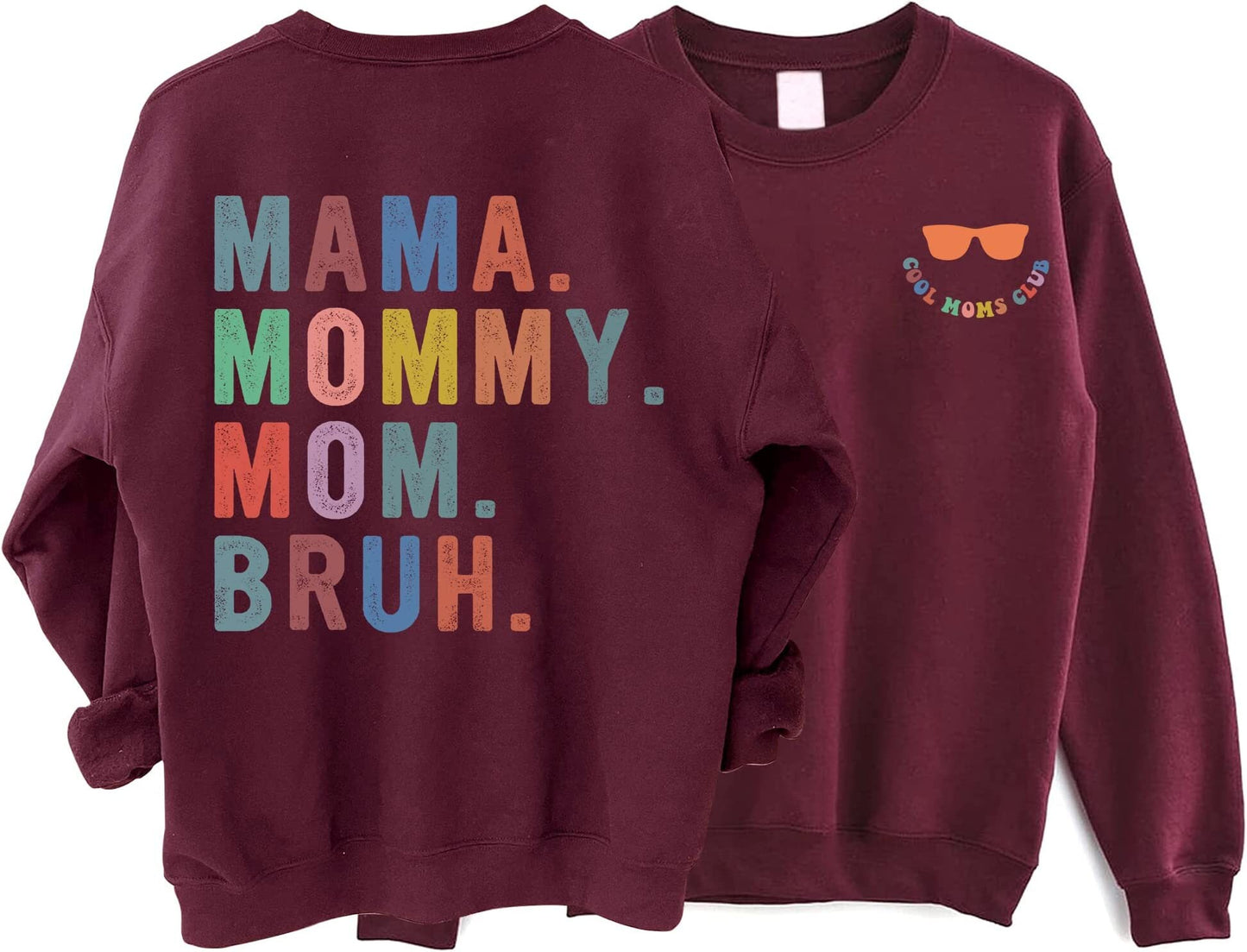 Cool Moms Club Mama Mommy Mom Bruh Sweatshirt, Cool Mom Club Hoodie, Mother's Day Shirt, Cool Mom Sweatshirt for Women, Mother's Day Gift