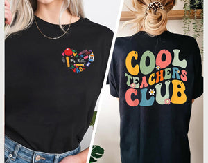 Cool teacher club, mom teacher, Custom Teacher Shirt, Heart Custom T-Shirt, Personalized School Tshirt, Customized Name Teacher Shirt