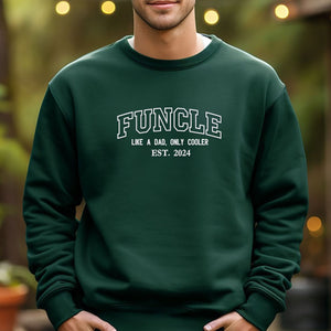 Custom Embroidered Funcle Sweatshirt with Nephews Names on Sleeve