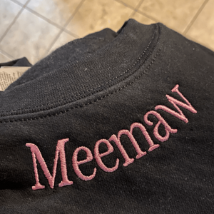 Custom Embroidered Meemaw Sweatshirt with Grandkids Names on Sleeve