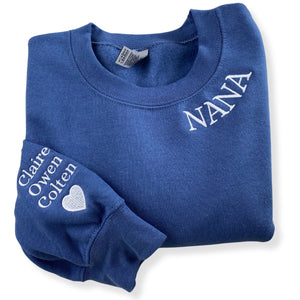 Custom Embroidered Nanny Sweatshirt with GrandKids Names on Sleeve