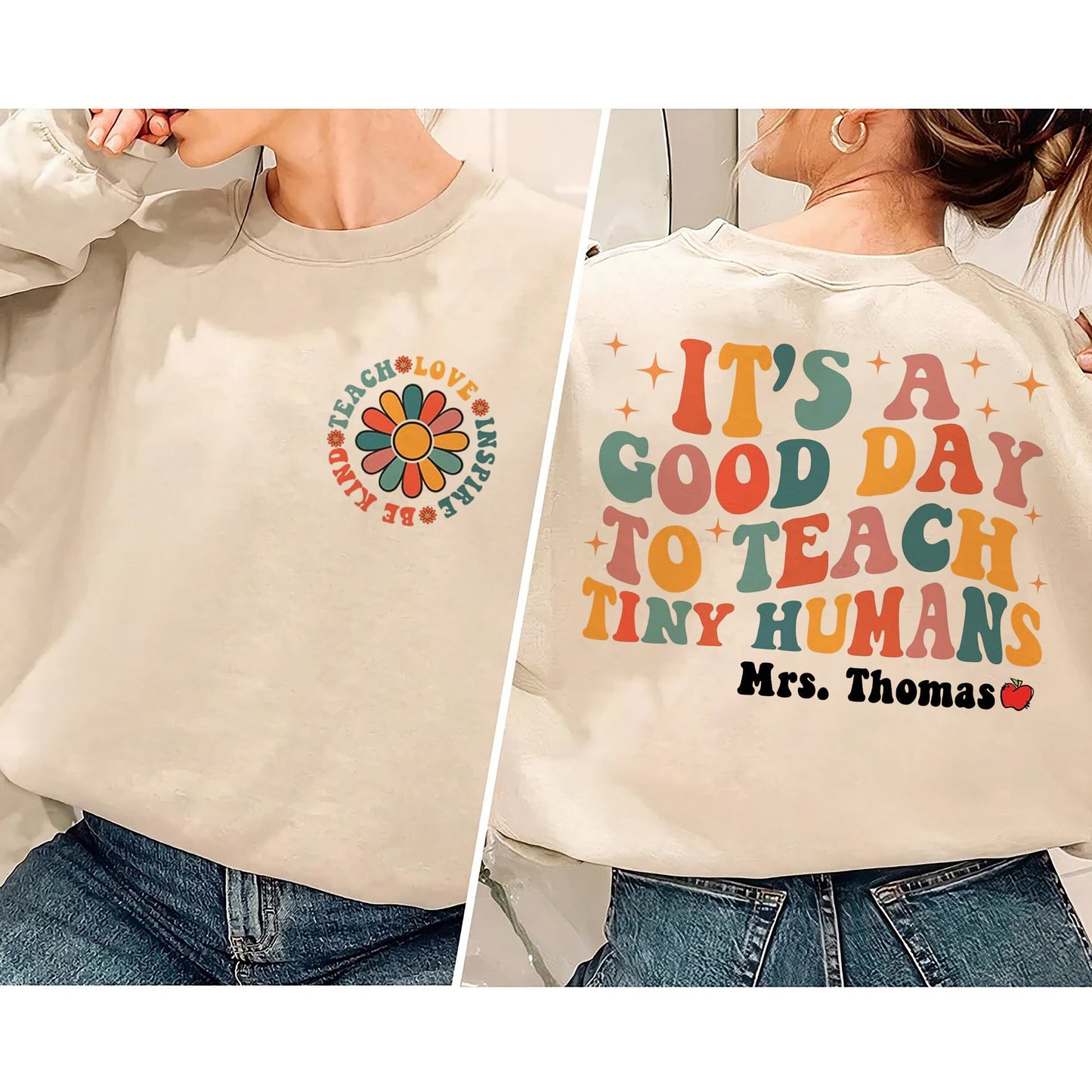 Custom Teacher Shirt, Teacher Appreciation Gift, It's A Good Day To Teach Tiny Humans Teacher Shirt, Teach Love Inspire, Teacher Gift Shirt