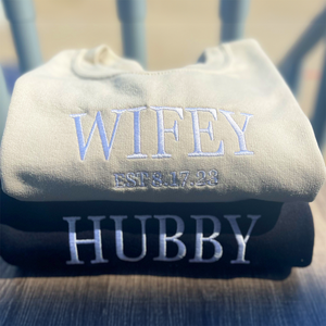 Customized Embroidered Wifey Hubby Sweatshirt, Wifey Hoodie Est 2024 Hoodie