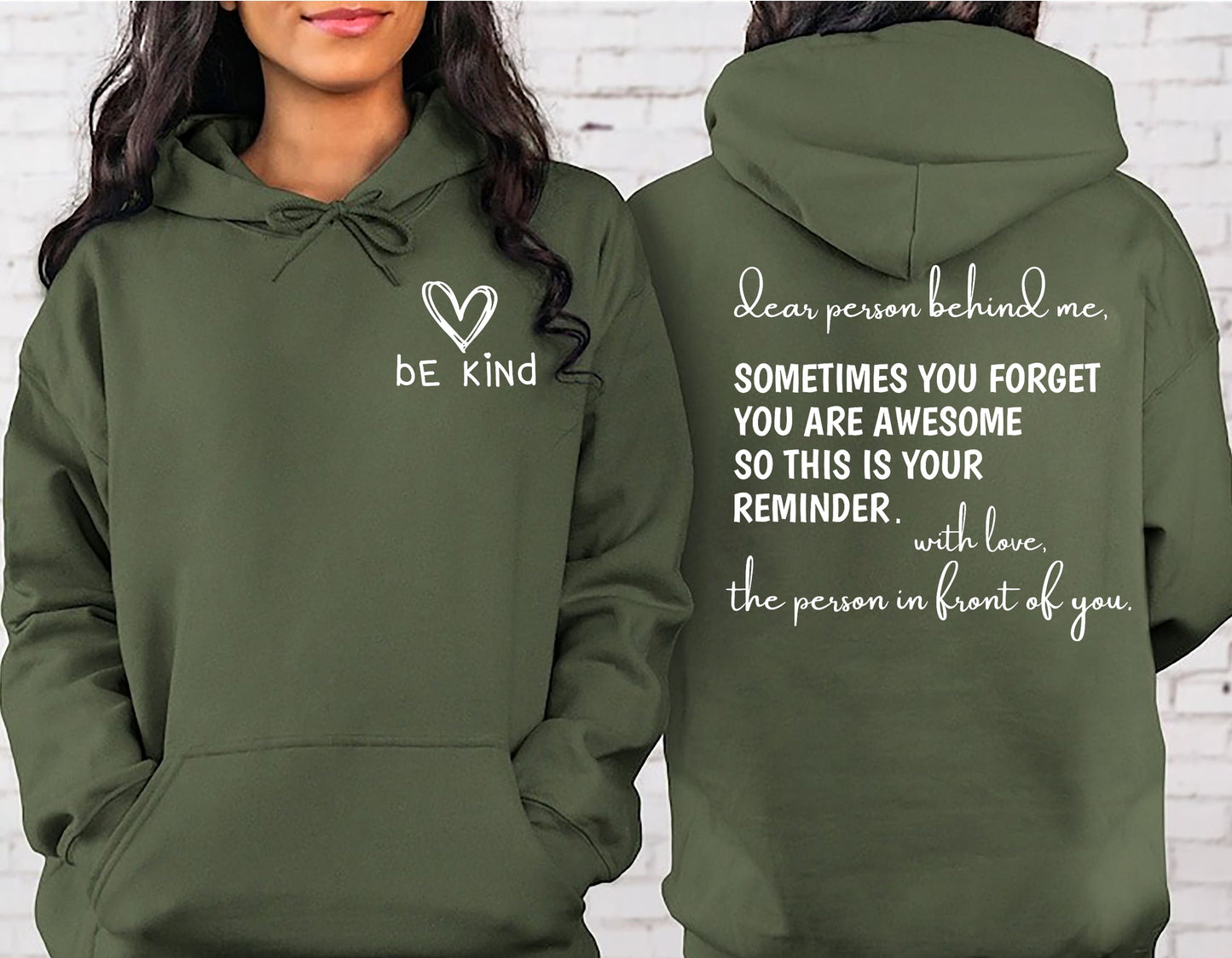 Dear Person Behind Me Front And Back hoodies, Inspirational Hoodie, Aesthetic Be Kind, Mental Health, Tomorrow Needs You, You Matter