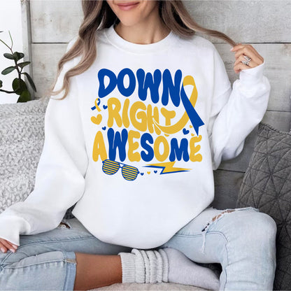 Down Syndrome Awareness T-Shirt, Down Syndrome Shirt, Inspirational Shirt, Down Syndrome Month Sweatshirt, Gift for Her, Gift for Him