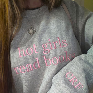 Embroidered Hot Girl Read Books Sweatshirt, Gift for Book Lover