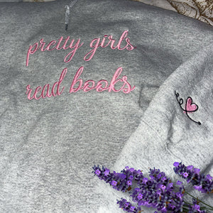 Embroidered Hot Girl Read Books Sweatshirt, Gift for Book Lover