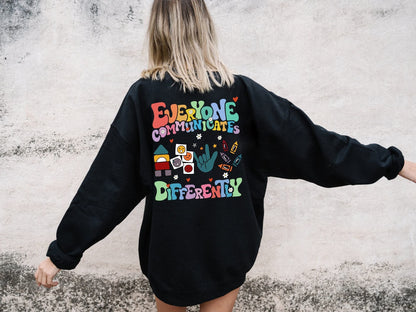 Everyone Communicates Differently Shirt, Autism Tee, Autism Shirt for Mom, Autism Awareness, Autism Awareness Month, Autism Shirt Teacher