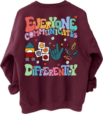 Everyone Communicates Differently Shirt, Autism Tee, Autism Shirt for Mom, Autism Awareness, Autism Awareness Month, Autism Shirt Teacher