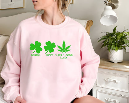 Funny St. Patrick's Day Weed Sweatshirt, Four Leaf Clover Shirt, Shamrock Weed T-Shirt, Stoner Gift For St. Patrick's Day, Weed Gifts G310