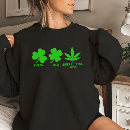 Funny St. Patrick's Day Weed Sweatshirt, Four Leaf Clover Shirt, Shamrock Weed T-Shirt, Stoner Gift For St. Patrick's Day, Weed Gifts G310