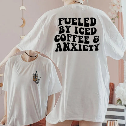 Funny Fueled By Iced Coffee And Anxiety, Retro Coffee Lovers Shirt, Mama Shirt, Coffee and Anxiety Sweatshirt, Coffee Addict Sweatshirt