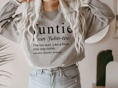 Funtie Sweatshirt, Funtie Shirt, Funny Aunt Hoodie, Sweatshirt For Aunt, Sweatshirt For Sister, Gift For Aunt, Gift For Sister,funtie gift