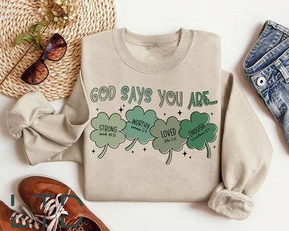 God Says I Am St Patrick's Day Shirt, God Says I Am, Christian St Patrick's Day Shirt, Bible Verse Shirt, St Patrick's Day Bible Verse Shirt