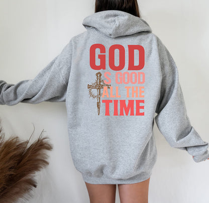 God Is Good All The Time Hoodie, Christian Sweatshirt, Religious Hoodie, Jesus Hoodie, Faith Hoodie, Jesus Shirt, Trending Birthday Gift Tee
