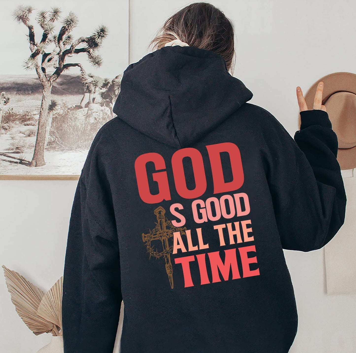 God Is Good All The Time Hoodie, Christian Sweatshirt, Religious Hoodie, Jesus Hoodie, Faith Hoodie, Jesus Shirt, Trending Birthday Gift Tee
