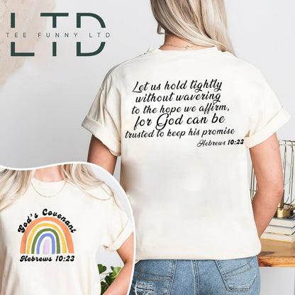 God’s Covenant Hebrews 1023 Christian Rainbow Shirt, Back Print Bible Verse T Shirt, Christian Shirts for Women
