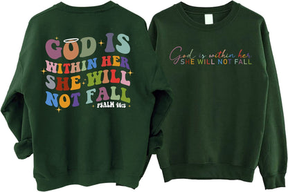 God is Within Her She Will Not Fall Sweatshirt, Bible Verse Shirt, Christian Sweatshirt for Women,Faith Sweatshirt, Psalm 465, Faith Tshirt