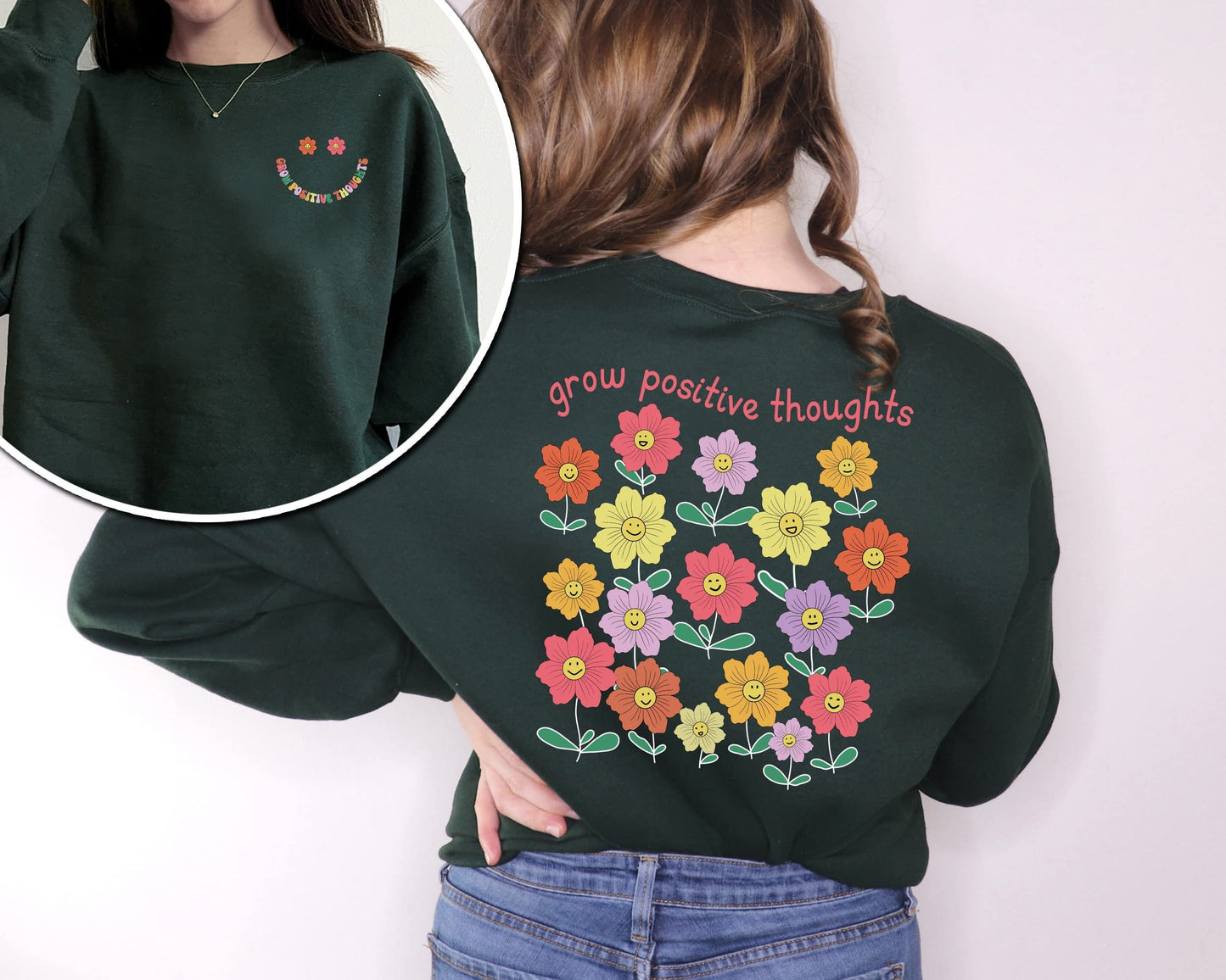 Grow Positive Thoughts Sweatshirt, Mental Health Sweatshirt, Motivational Shirt,Positive Thought Shirt,Kindness Floral Shirt,Positive Hoodie