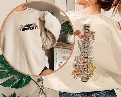 Grow Through It Sweatshirt, Motivational Shirt, Grow Through Sweatshirt, Mental Health Shirt, Flower Skeleton Shirt, Plant Lady Sweatshirt