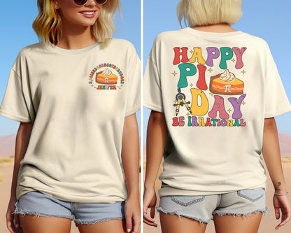 Happy Pi Day Shirt, Custom Teacher Sweatshirt,Funny Math Shirt,Math Lover Shirt,Gift For Math Teacher,Be Irrational Shirt,Math Teacher Shirt