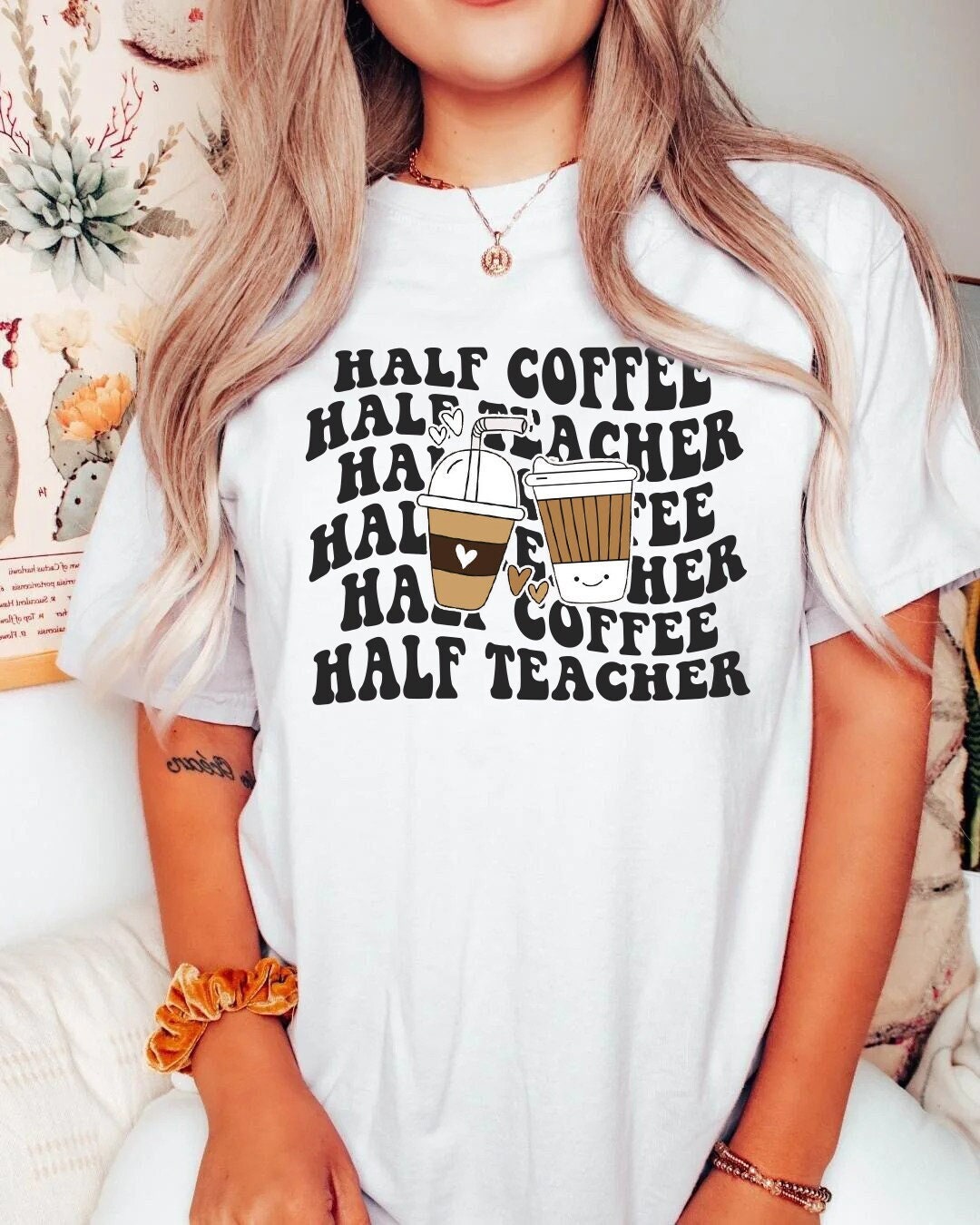 Half Coffee Half Teacher, Funny Teacher Shirt, Teacher Shirt, Kindergarten Shirt, Teacher Life tee, Gift For Teacher, Teacher Appreciation