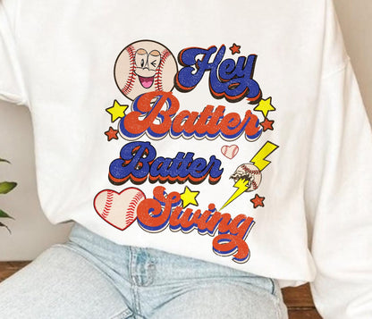 Hey Batter Batter Swing Sweatshirt, Ready To Press, Ready To Ship, Cute Easy Sports, Baseball Shirt, Softball, Ball Mom Shirt