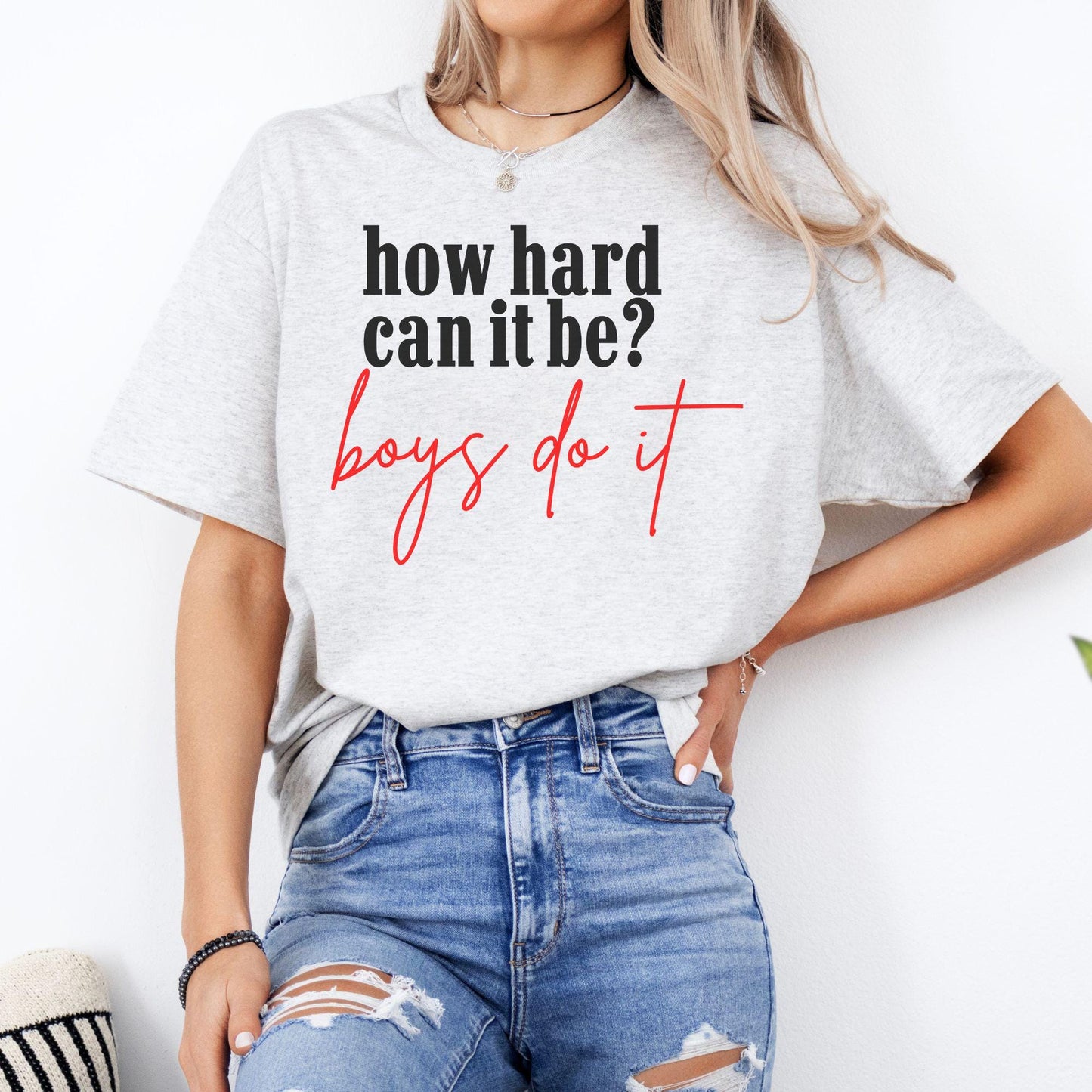 How Hard Can It Be Boys Do It Tshirt, Shirt for Girls, Election 2024 Shirt, Kamala Harris Shirt