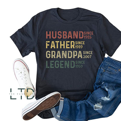Husband Father Grandpa Legend Shirt, Father's Day Shirt, Grandfather Custom Dates, Motivational Shirt, Personalized Dad Grandpa Shirt, Birthdays Gift