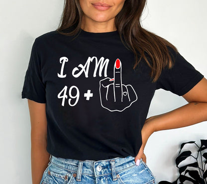 I Am 39 Plus Middle Finger Comfort Colors Shirt, Personalized Birthday Gifts, I Am 49 Plus Shirt, Custom Middle Finger Birthday Tee,Birthday