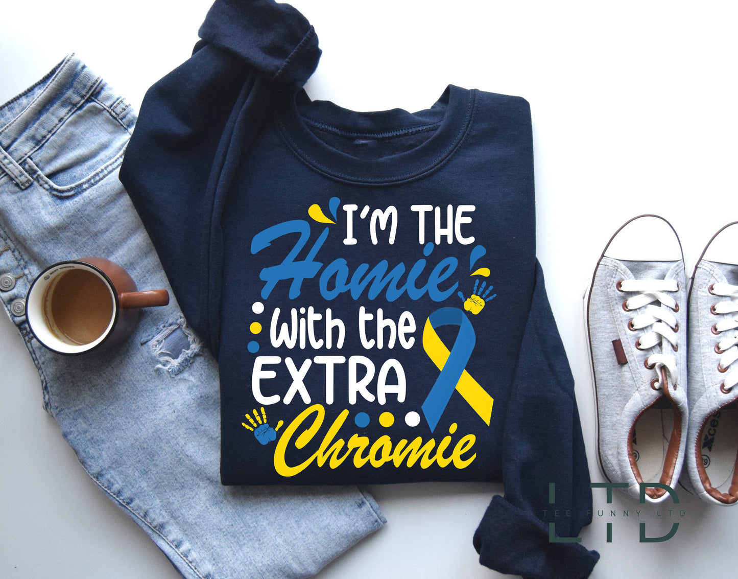 I Am The Homie With Extra Chromie Shirt,Down Syndrome Yellow Blue Ribbon Gift,Down Syndrome Awareness Tee,Chromosome Down Syndrome Gift