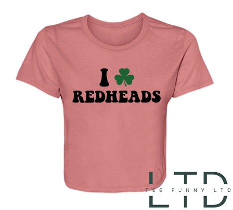 I Love Redheads Shirt, St Patricks Day Shirt, Irish Cropped Tee, Ginger Cropped Tee, Shamrock Cropped Tee, Ireland Women’s Shirt.