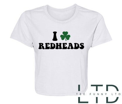I Love Redheads Shirt, St Patricks Day Shirt, Irish Cropped Tee, Ginger Cropped Tee, Shamrock Cropped Tee, Ireland Women’s Shirt.